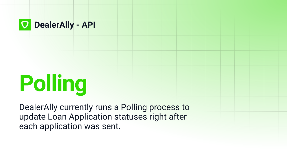 Polling | DealerAlly - API